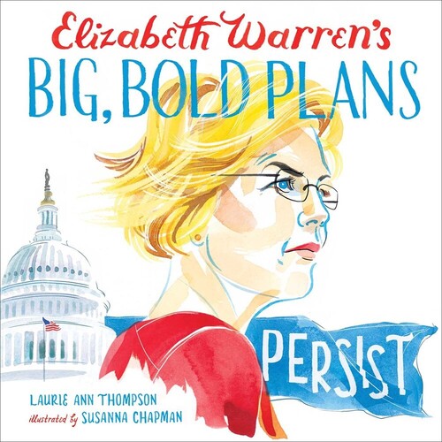 Thompson,laurie Ann / Chapman,susanna - Elizabeth Warrens Big Bold Plans - Books