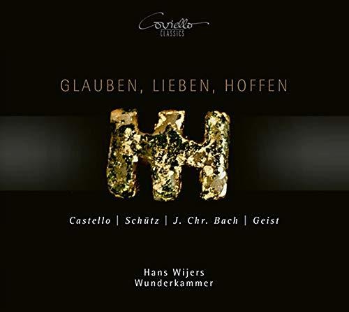 Bach,j.c. / Wijers / Ensemble Wunderkammer - Glauben / Lieben / Hoffen - Music CD