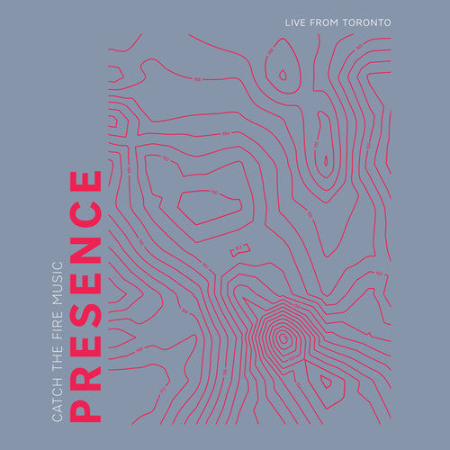 Catch The Fire Music - Presence (live From Toronto) - Music CD