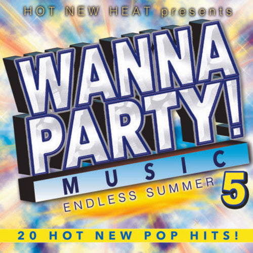 Wanna Party! - Vol. 5 - Endles Summer / Various - Wanna Party - Vol. 5 - Endles Summer / Various - Music CD