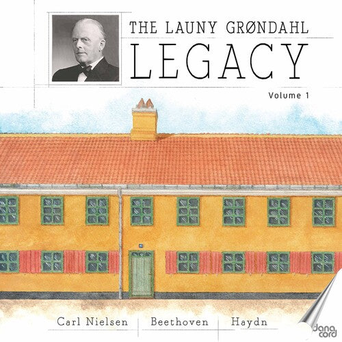 Beethoven / Grondahl - Launy Grondahl Legacy 1 - Music CD
