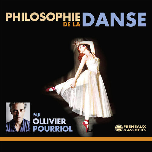 Pourriol - Philosophie De La Danse - Music CD