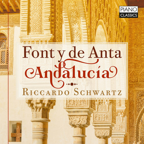 Font Y De Anta / Schwartz - Andalucia - Music CD