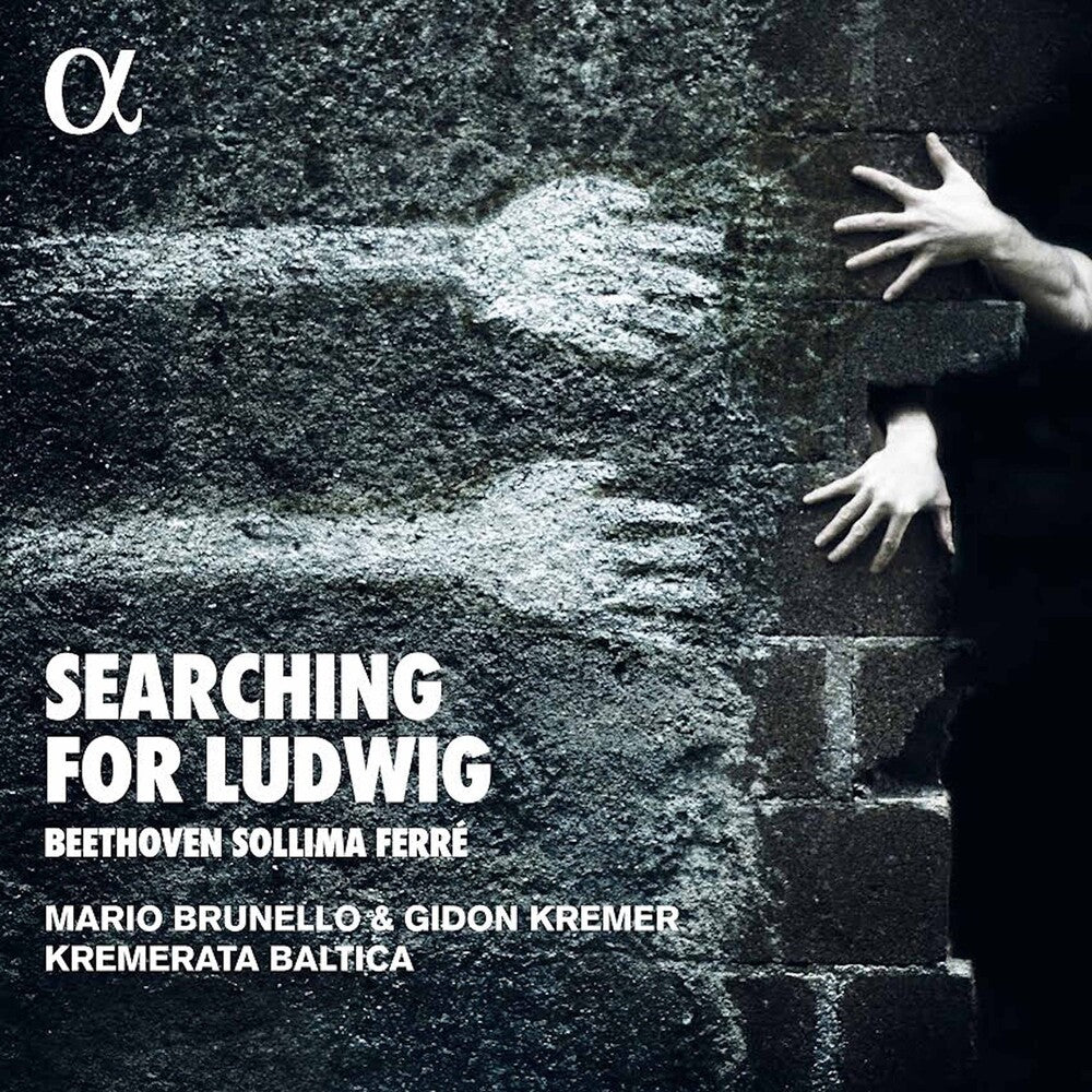 Beethoven / Kremer / Brunello - Searching for Ludwig Music CD