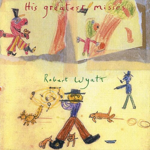 Wyatt,robert - His Greatest Misses - Vinyl Record