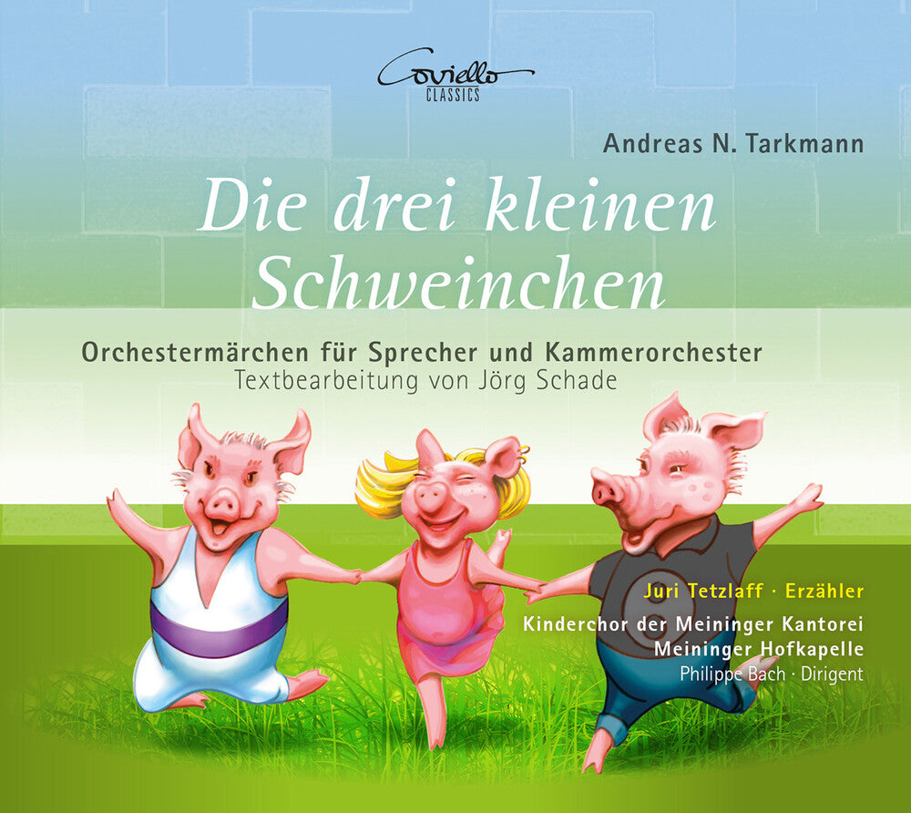 Tarkmann / Tetzlaff / Meininger Hofkapelle - Die Drei Kleinen Schweinchen Music CD