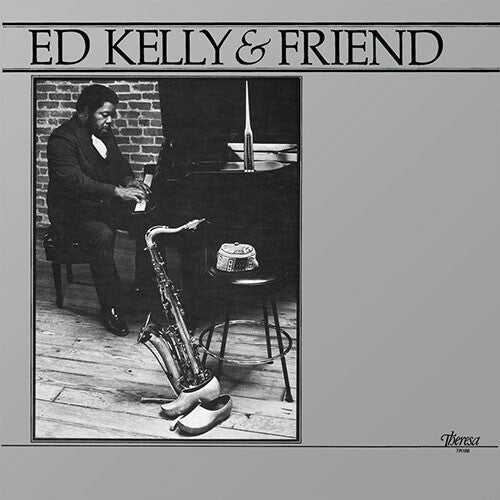 Kelly,ed - Ed Kelly & Friend - Vinyl Record