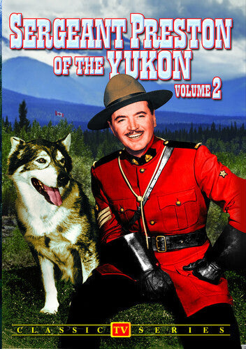 Sergeant Preston Of The Yukon Volume 2 - Sergeant Preston Of The Yukon Volume 2 - DVD