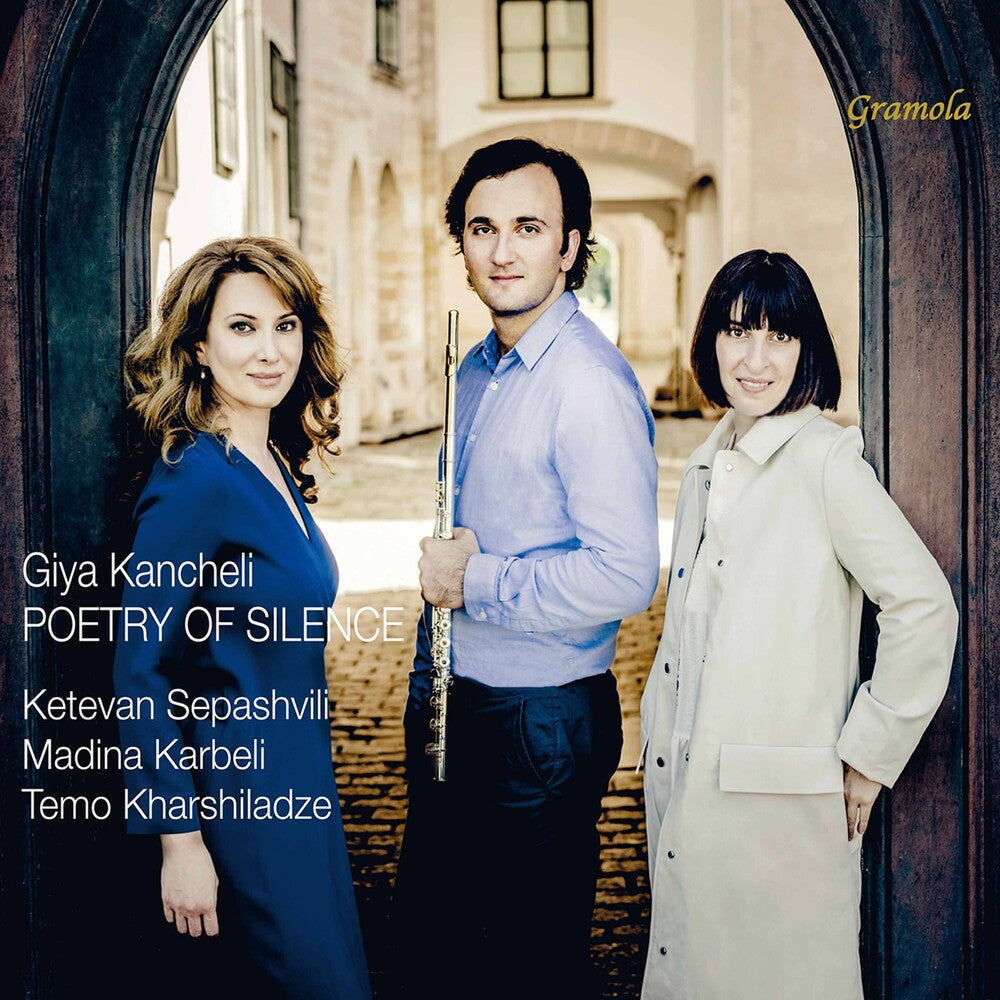Kancheli / Sepashvili / Karbeli - Poetry Of Silence Music CD