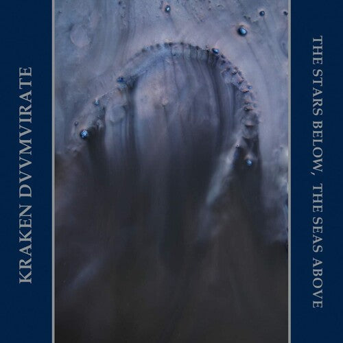 Kraken Duumvirate - Stars Below The Seas Above - Music CD
