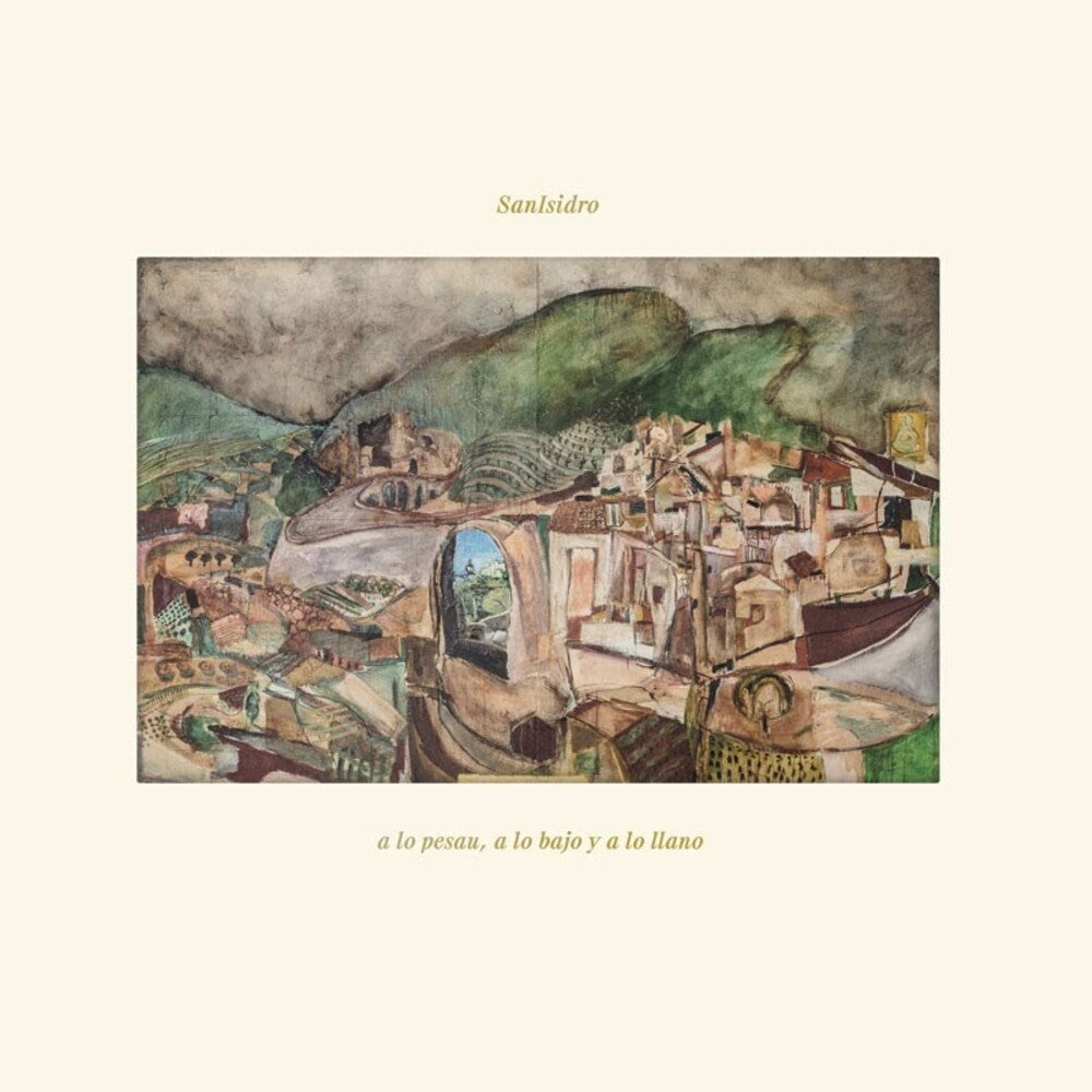 Sanisidro - A Lo Pesau, A Lo Bajo Y A Lo Llano Music CD