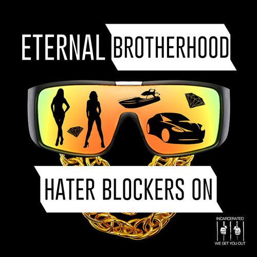 Eternal Brotherhood - Hater Blockers On - Music CD
