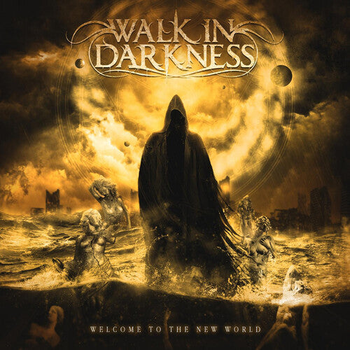 Walk In Darkness - Welcome To The New World - Music CD