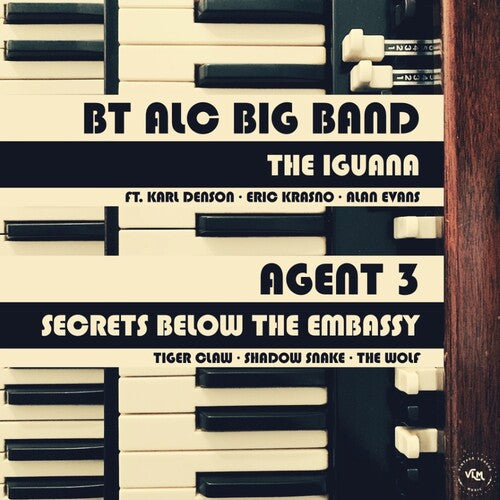 Agent 3 / Bt Alc Big Band - Iguana / Secrets From Below The Embassy - Vinyl Record