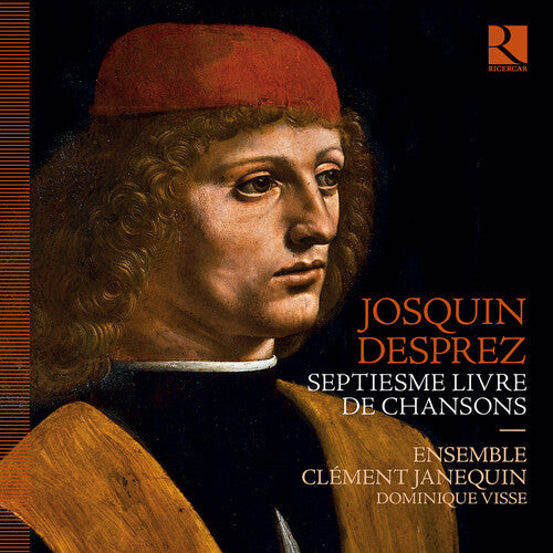 Desprez / Visse / Ensemble Clement Janequin - Septiesme Livre De Chansons - Music CD