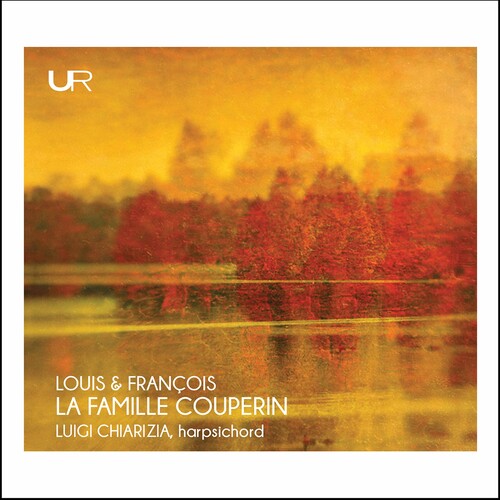 Couperin / Chiarizia - La Famille Couperin - Music CD
