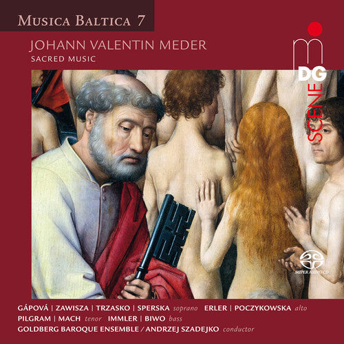 Meder / Goldberg Baroque Ensemble / Szadejko - Musica Baltica 7 - Super Audio CD