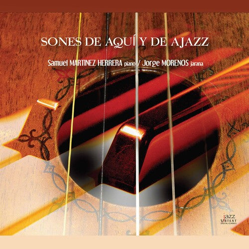 Sones De Aqui Y De Ajazz / Various - Sones De Aqui Y De Ajazz / Various - Music CD
