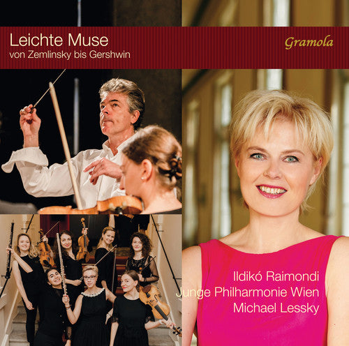 Dostal / Raimondi / Junge Philharmonie Wien - Leichte Muse Von Zemlinsky Bis Gershwin - Music CD
