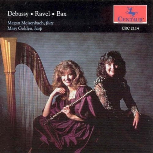 Bax / Debussy / Meisenback - Prelude A L'apes Midi D Un Fau - Music CD