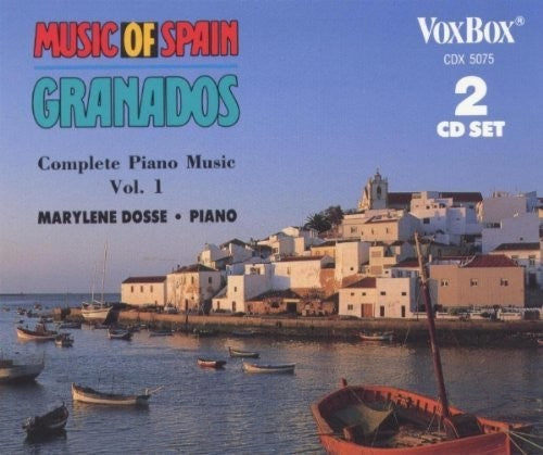 Granados / Dosse,marylene - Complete Piano Music - Music CD