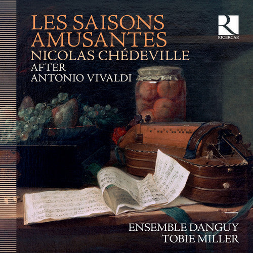 Chedeville / Ensemble Danguy / Miller - Les Saisons Amusantes Music CD