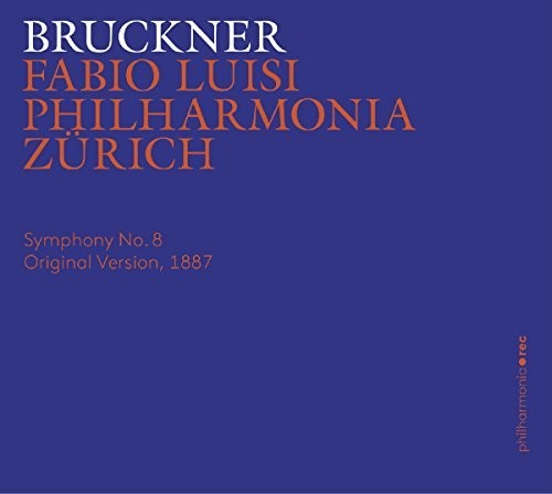 Bruckner / Philharmonia Zurich / Luisi - Sym 8 In C Minor - Music CD