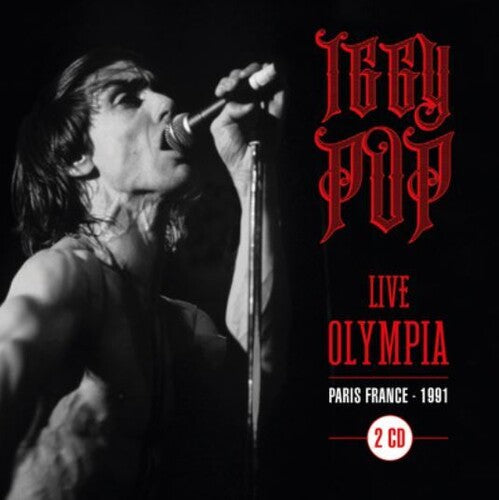 Pop,iggy - Live At Olympia - Paris 91' - Music CD