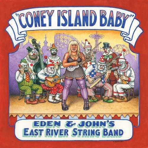 Eden & John's East River String Band - Coney Island Baby - Music CD