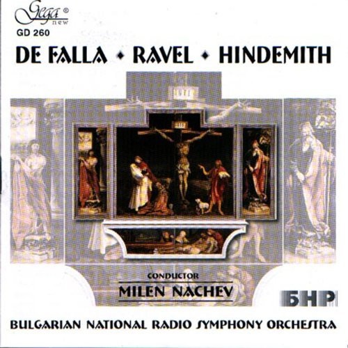 Falla / Ravel / Nachev / Bulgarian Nat'l Radio So - Suites / Symphony: Mathis Der Maler - Music CD