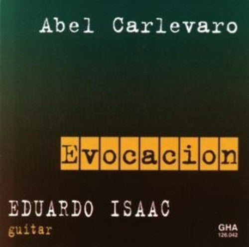 Carlevaro / Isaac - Evocacion - Music CD