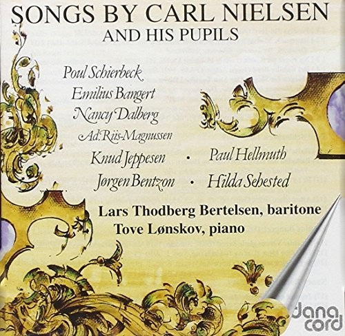 Bertelsen,throdberg / Lonskov,tove - Songs By Carl Mielsen & His Pupils - Music CD