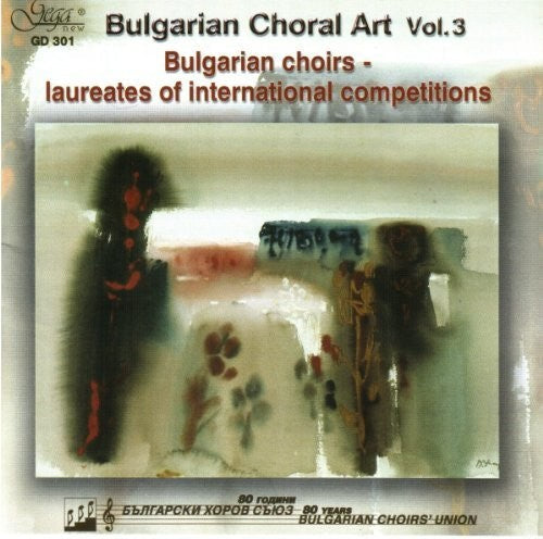 Bulgarian Choir - Bulgarian Choral Art 3 - Music CD