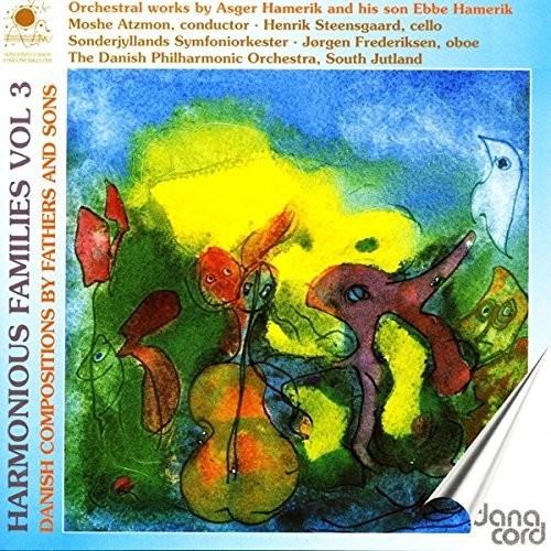 Hamerik / Frederiksen / Steensgaard / Atzmon - Harmonious Families 3 - Music CD