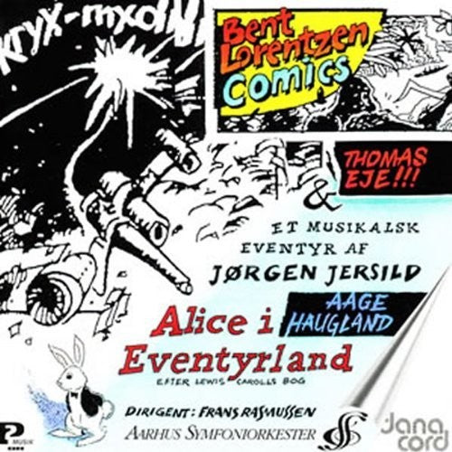Jersild / Lorentzen / Aarhus Sym Orch / Rasmussen - Alice In Wonderland - Music CD