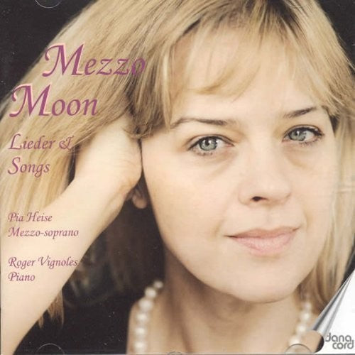 Brahms / Schubert / Reger / Heise / Vignoles - Mezzo Moon - Music CD