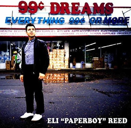 Reed,eli Paperboy - 99 Cent Dreams - Music CD