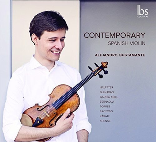 Abril / Bernaola / Bustamante - Contemporary Spanish Violin - Music CD