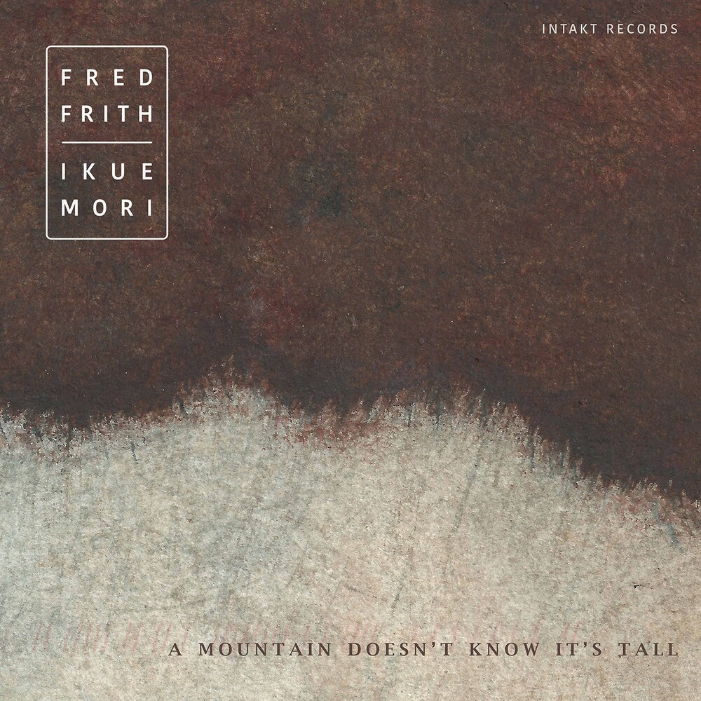 Frith / Frith / Mori - Mountain Doesn't Know Music CD