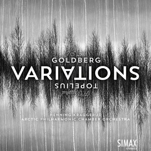 Bach,j.s. / Arctic Philharmonic Chamber Orch - Goldberg Variations & Topelius Variations - Music CD
