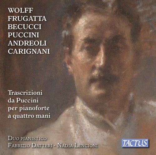 Andreoli / Datteri / Lencioni - Transcriptions from Puccini for Piano Four-Hands Music CD