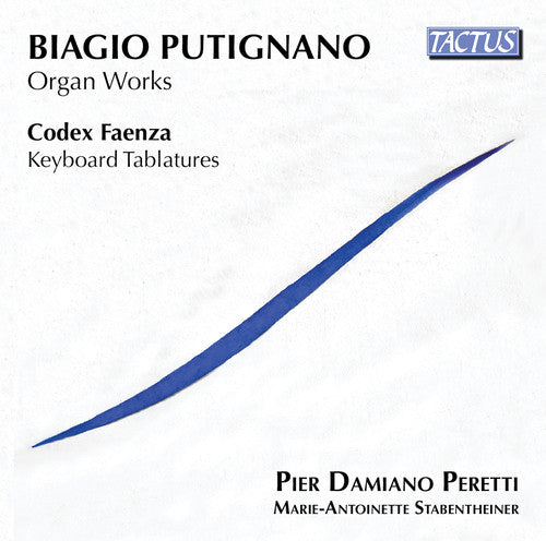 Faenza / Peretti / Stabentheiner - Organ Works / Keyboard Tablatures - Music CD