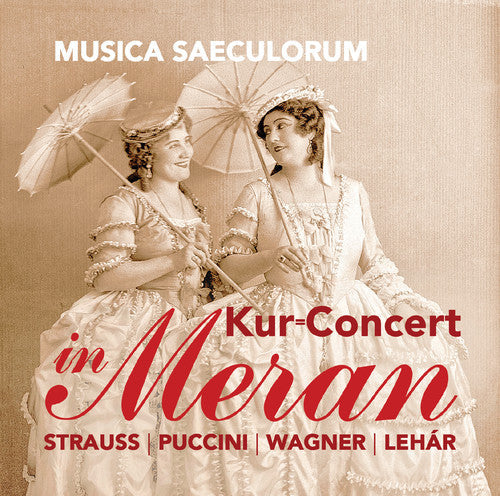Wagner / Giordano / Musica Saeculorum - Concert In Meran - Music CD