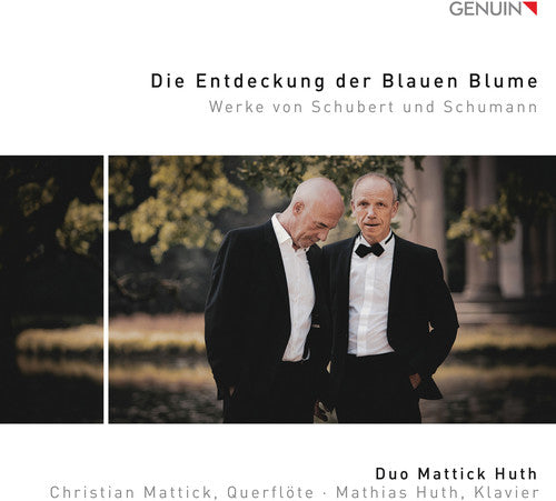 Schubert / Mattick / Huth - Die Entdeckung Der Blauen Blume - Music CD