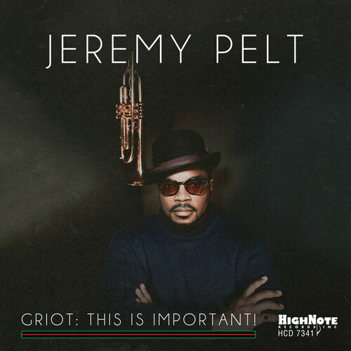 Pelt,jeremy - Griot: This Is Important - Music CD