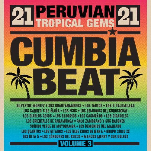 Cumbia Beat Volume 3: 21 Peruvian Gems / Various - Cumbia Beat Volume 3: 21 Peruvian Gems / Various - Music CD
