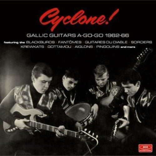 Cyclone: Gallic Guitars A-go-go 1962-66 / Various - Cyclone: Gallic Guitars A-go-go 1962-66 / Various - Music CD
