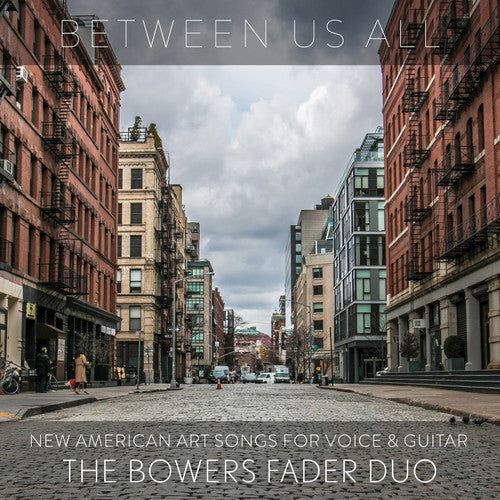 Claman / Bowers Fader Duo - Between Us All - Music CD