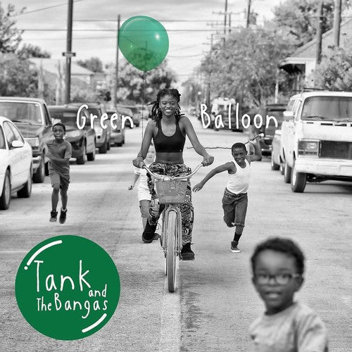 Tank & The Bangas - Green Balloon - Music CD