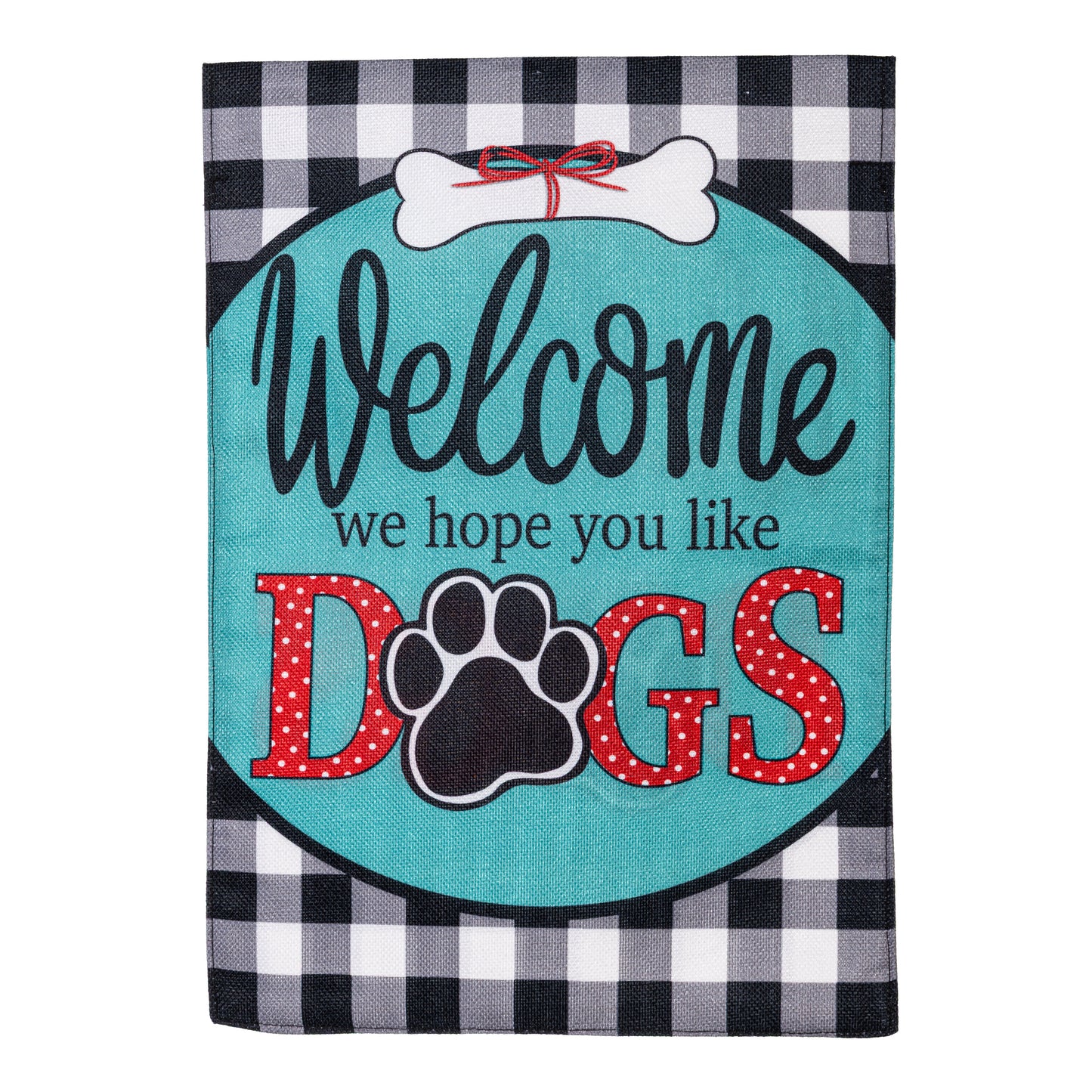 Hope You Like Dogs Garden Burlap Flag